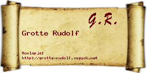 Grotte Rudolf névjegykártya